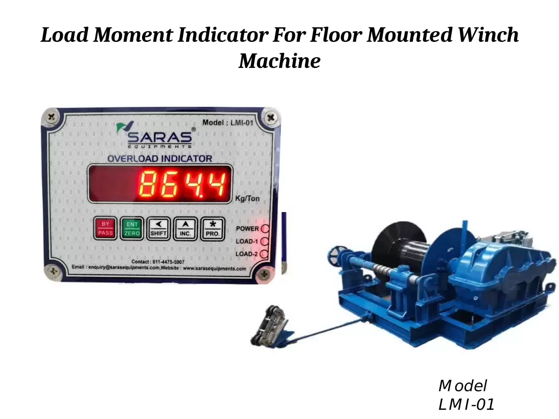 Load Moment Indicator for Floor Mounted Winch Machine